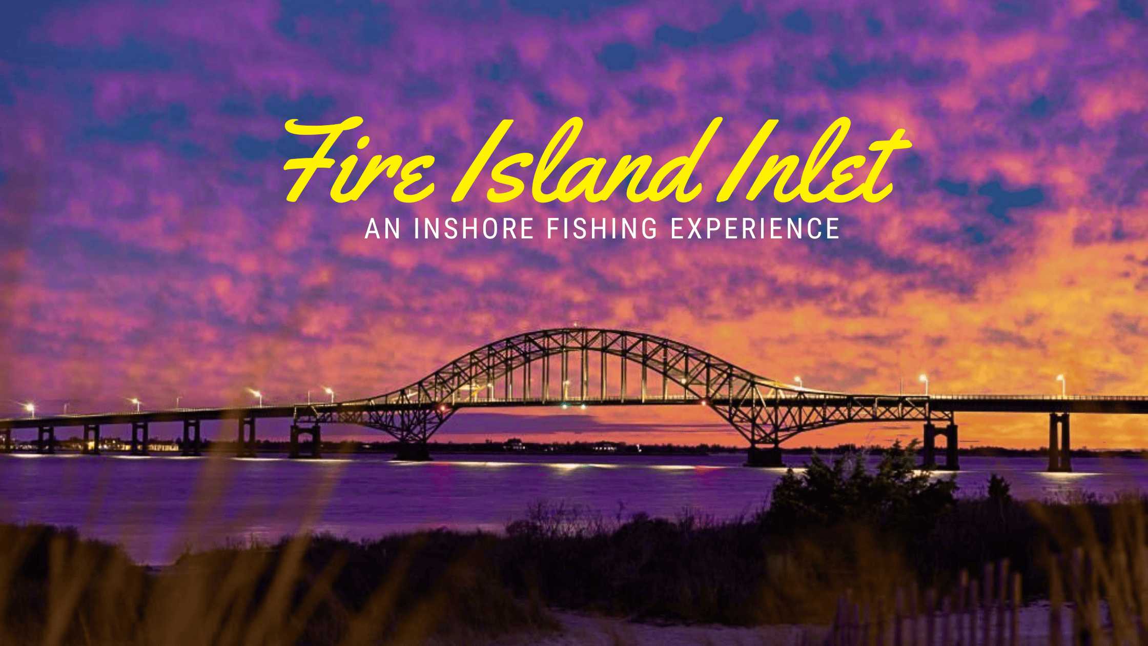 explore top fishing spots in Long Island at Fire Island Inlet